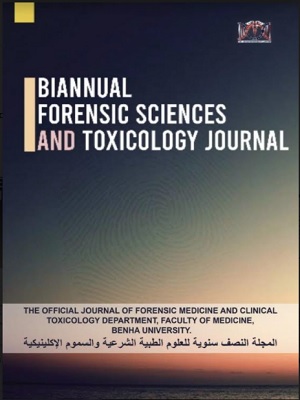 Biannual Forensic Sciences and Toxicology Journal